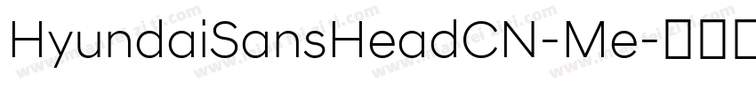 HyundaiSansHeadCN-Me字体转换