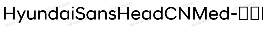 HyundaiSansHeadCNMed字体转换