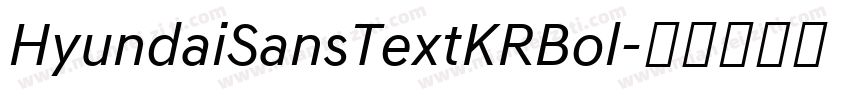 HyundaiSansTextKRBol字体转换