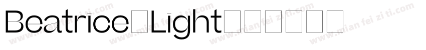 Beatrice-Light字体转换