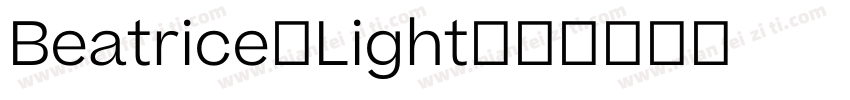 Beatrice-Light字体转换