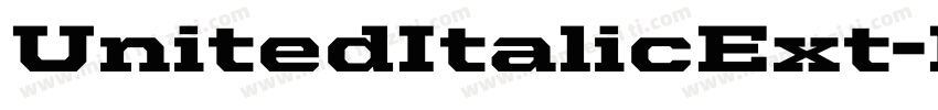 UnitedItalicExt-Black字体转换