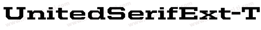 UnitedSerifExt-Thin字体转换