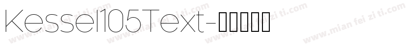 Kessel105Text字体转换