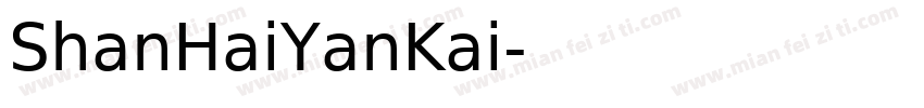 ShanHaiYanKai字体转换