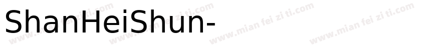 ShanHeiShun字体转换