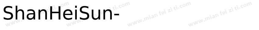ShanHeiSun字体转换