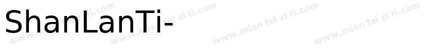 ShanLanTi字体转换