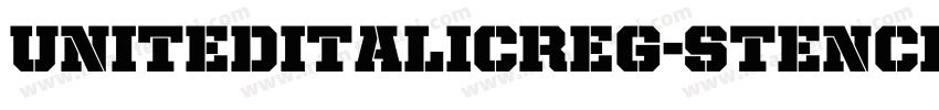 UnitedItalicReg-Stencil字体转换