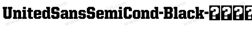 UnitedSansSemiCond-Black字体转换
