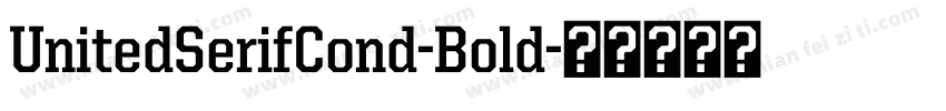 UnitedSerifCond-Bold字体转换