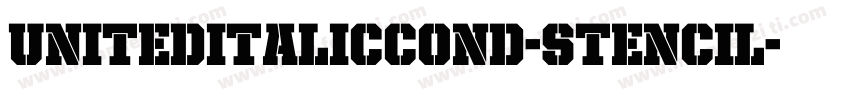 UnitedItalicCond-Stencil字体转换