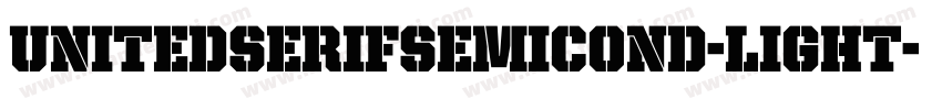 UnitedSerifSemiCond-Light字体转换