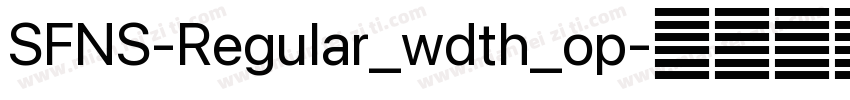 SFNS-Regular_wdth_op字体转换