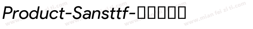 Product-Sansttf字体转换