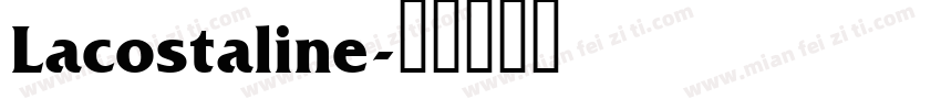 Lacostaline字体转换