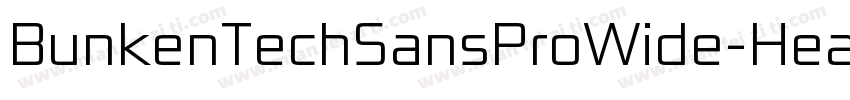 BunkenTechSansProWide-Heavy字体转换