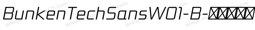 BunkenTechSansW01-B字体转换