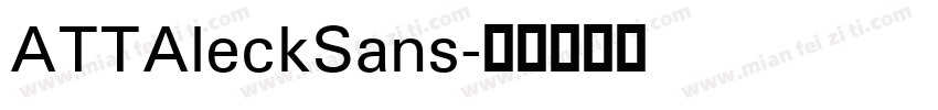 ATTAleckSans字体转换