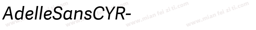 AdelleSansCYR字体转换