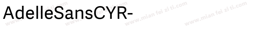 AdelleSansCYR字体转换