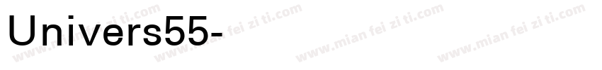 Univers55字体转换
