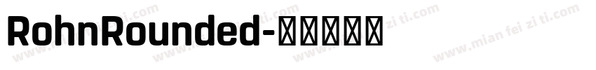 RohnRounded字体转换