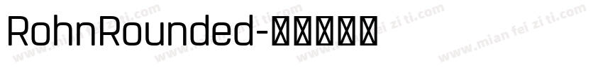 RohnRounded字体转换
