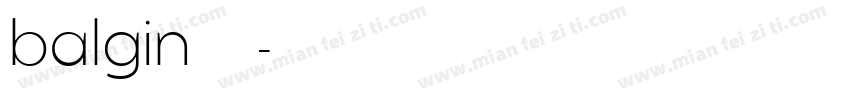 balgin免费下载字体转换