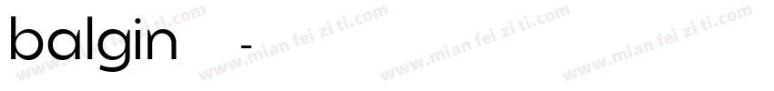 balgin免费下载字体转换