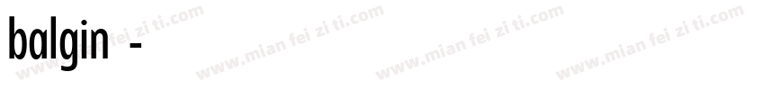 balgin字体字体转换