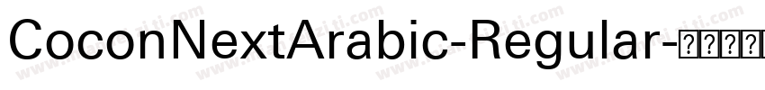 CoconNextArabic-Regular字体转换