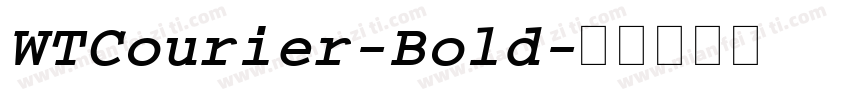 WTCourier-Bold字体转换