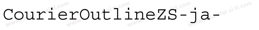 CourierOutlineZS-ja字体转换