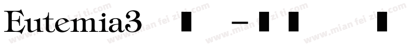 Eutemia3转换器字体转换