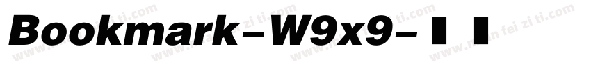 Bookmark-W9x9字体转换