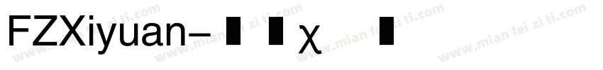 FZXiyuan字体转换