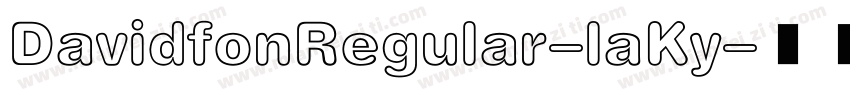 DavidfonRegular-laKy字体转换