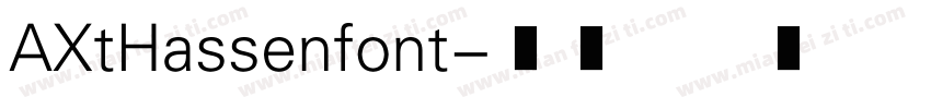 AXtHassenfont字体转换