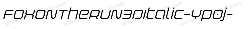 FoxOnTheRun3DItalic-Yp0j字体转换