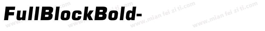 FullBlockBold字体转换