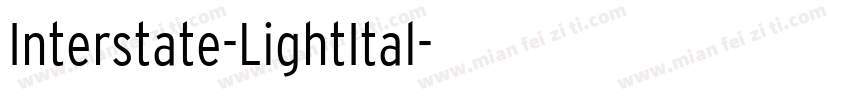 Interstate-LightItal字体转换