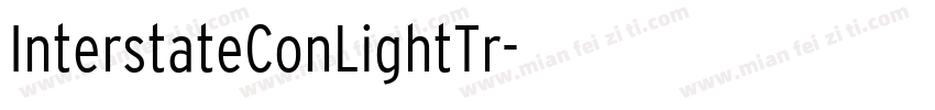 InterstateConLightTr字体转换