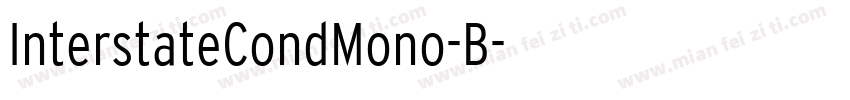 InterstateCondMono-B字体转换
