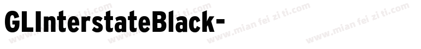 GLInterstateBlack字体转换
