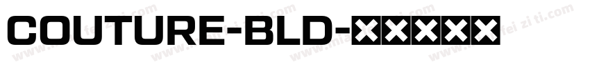COUTURE-BLD字体转换