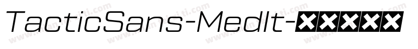 TacticSans-MedIt字体转换