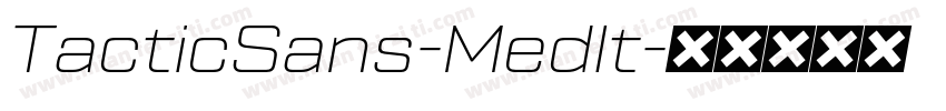 TacticSans-MedIt字体转换