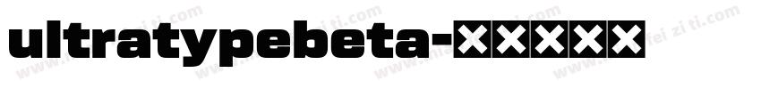 ultratypebeta字体转换