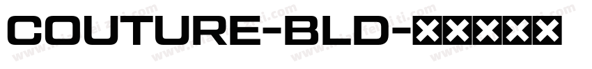 COUTURE-BLD字体转换